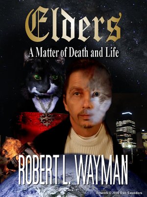 cover image of Elders: A Matter of Death and Life